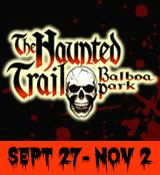 Haunted Trail Balboa Park Sept 27-Nov 2